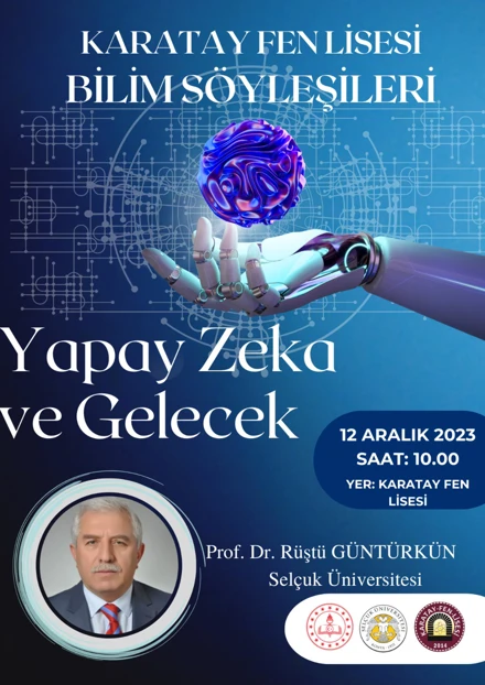 Karatay Fen Lisesi " Yapay Zeka Ve Gelecek"